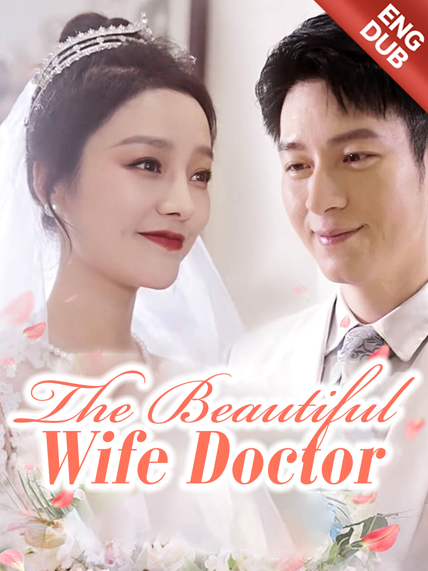 [ENG DUB] The Beautiful Wife Doctor Drama & Movie Online to Warch for ...